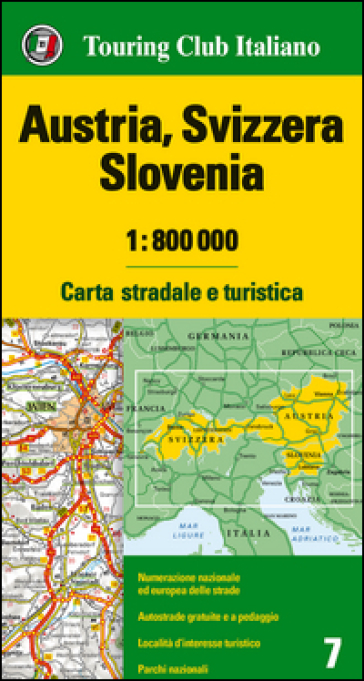 Austria, Svizzera, Slovenia 1:800.000. Carta stradale e turistica. Ediz. multilingue