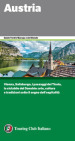 Austria. Vienna, Salisburgo, i paesaggi del Tirolo, la ciclabile del Danubio: arte, cultura e tradizioni sotto il segno dell ospitalità