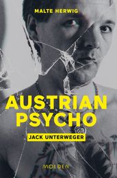 Austrian Psycho Jack Unterweger