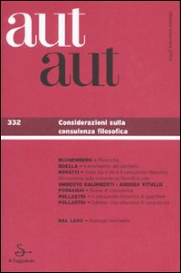 Aut aut. Ediz. illustrata. 332: Considerazioni sulla consulenza filosofica