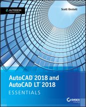 AutoCAD 2018 and AutoCAD LT 2018 Essentials