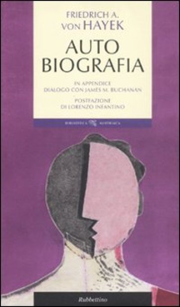 Autobiografia - Friedrich A. von Hayek