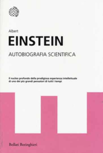 Autobiografia scientifica - Albert Einstein