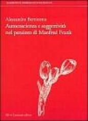 Autocoscienza e soggettività nel pensiero di Manfred Frank