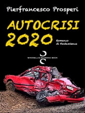 Autocrisi 2020