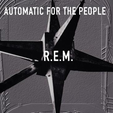 Automatic for the people (25th anniversa - R.E.M.