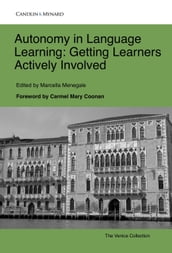 Autonomy in Language Learning: Getting Learners Actively Involved