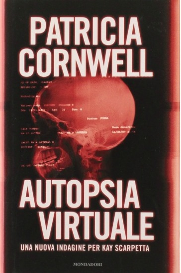 Autopsia virtuale - Patricia Cornwell