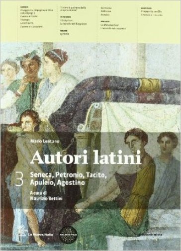 Autori latini. Per le Scuole superiori. Con espansione online. 3. - Maurizio Bettini