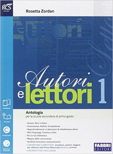 Autori e lettori. Quaderno-Traguardo delle competenze. Per la Scuola media. Con espansione online. 1. - Rosetta Zordan