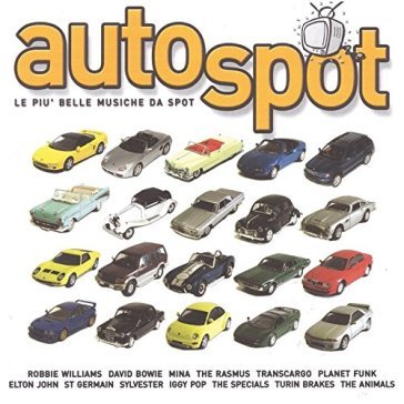 Autospot compilation - AA.VV. Artisti Vari
