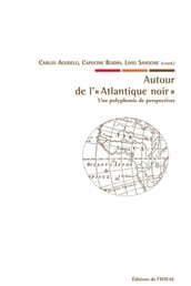 Autour de l «Atlantique noir»