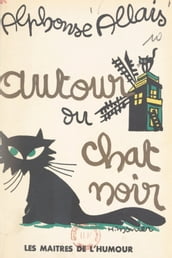 Autour du Chat Noir : 