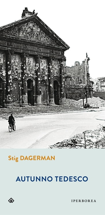 Autunno tedesco - Stig Dagerman