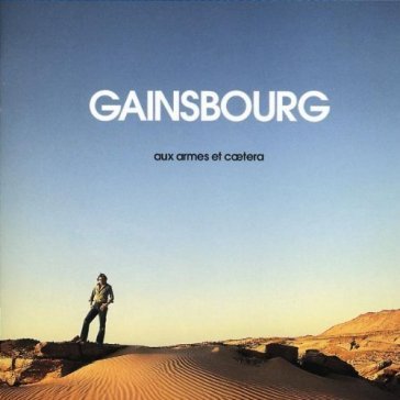Aux armes etcetera - Serge Gainsbourg