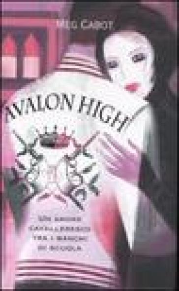 Avalon high - Meg Cabot