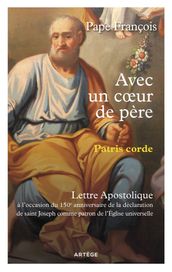 Avec un coeur de père - Patris Corde