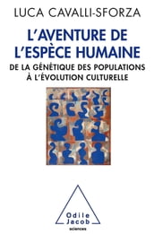 L  Aventure de l espèce humaine