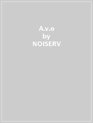 A.v.o - NOISERV