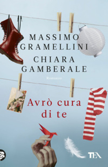 Avrò cura di te - Massimo Gramellini - Chiara Gamberale