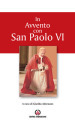 In Avvento con san Paolo VI. Proposta per l Ufficio delle letture nei giorni feriali
