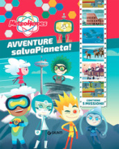 Avventure salvapianeta! Meteoheroes. Ediz. a colori