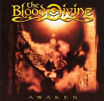 Awaken - THE BLOOD DIVINE