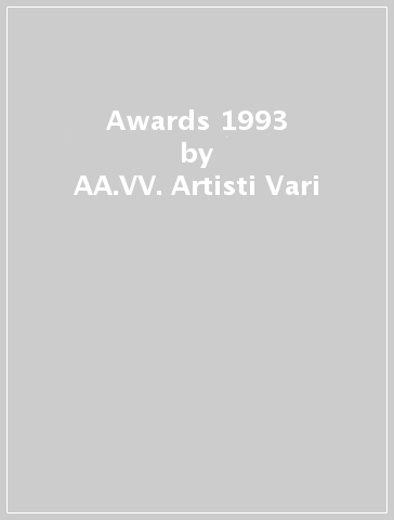 Awards 1993 - AA.VV. Artisti Vari