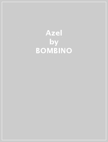 Azel - BOMBINO