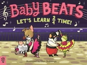 Baby Beats: Let s Learn 2/4 Time!