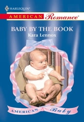 Baby By The Book (Mills & Boon American Romance)