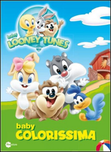 Baby colorissima 1. Baby Looney Tunes - AA.VV. Artisti Vari