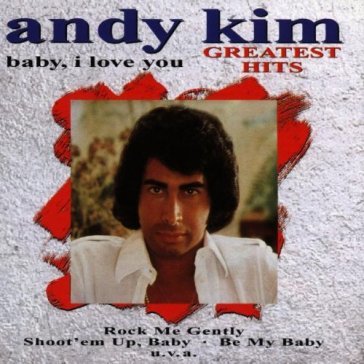 Baby, i love you - Andy Kim