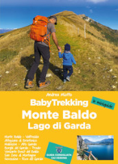 Babytrekking. Monte Baldo e Lago di Garda