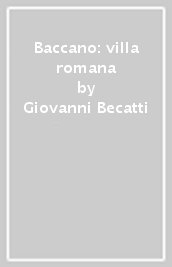 Baccano: villa romana