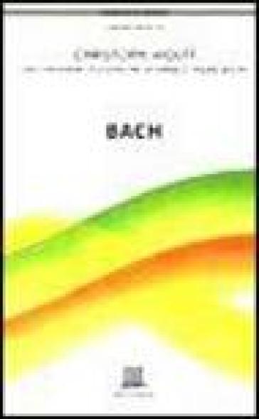 Bach - Christoph Wolf - Walter Emer - Ernest Warburton