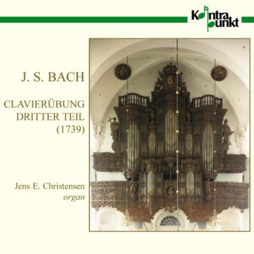 Bach: clavierubung dritter teil - Christensen Jens E