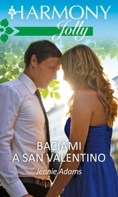 Baciami a San Valentino