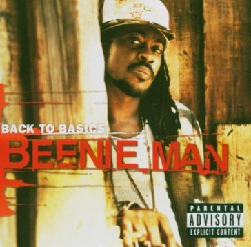 Back to basics - Beenie Man