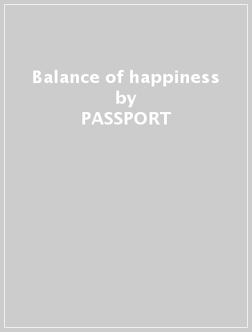 Balance of happiness - PASSPORT