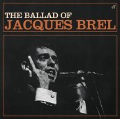 Ballad of jacques brel