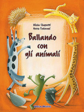 Ballando con gli animali. Per la Scuola materna. Con CD Audio