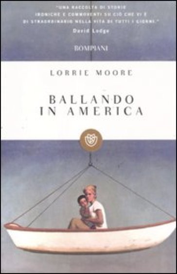 Ballando in America - Lorrie Moore