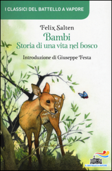 Bambi, storia di una vita nel bosco - Felix Salten