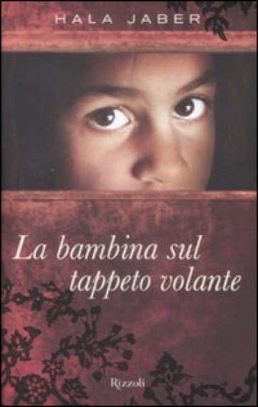 Bambina sul tappeto volante (La) - Hala Jaber