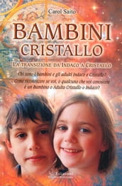 Bambini Cristallo