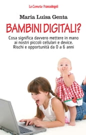 Bambini digitali?