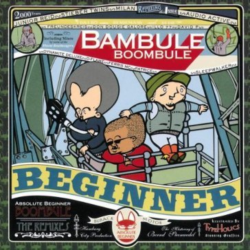 Bambule remixed - ABSOLUTE BEGINNER