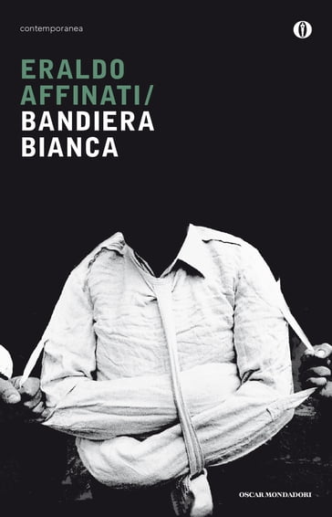 Bandiera bianca - Eraldo Affinati