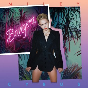 Bangerz - Miley Cyrus